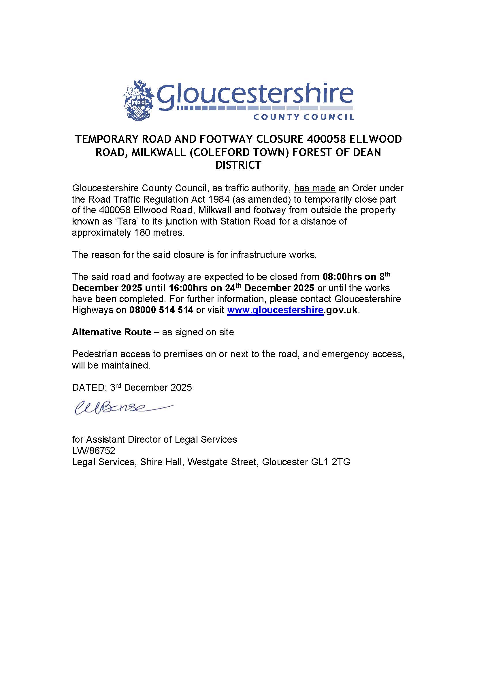 Temporarily closure of part of Ellwood Road, Milkwall. 8th-24th December between 8am and 4pm